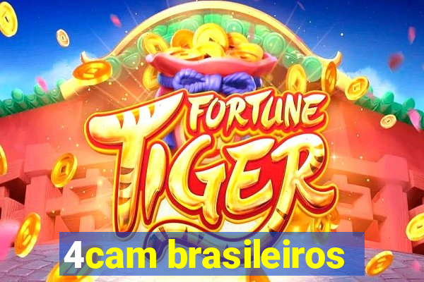 4cam brasileiros